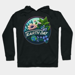 Every Day is Earth Day Hoodie